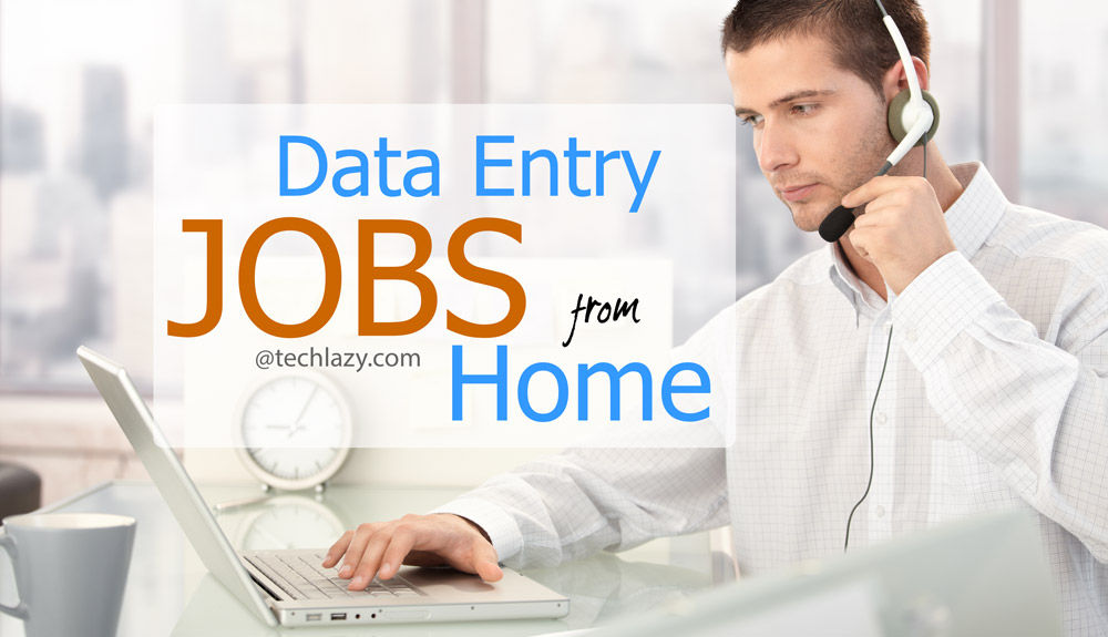 Work from home doing data entry jobs