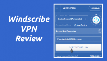 Windiscribe VPN review
