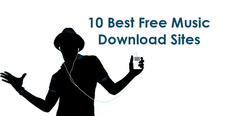 10 Best Free Music Download Sites