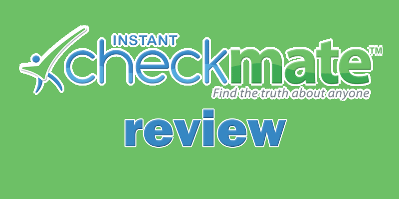 instant checkmate review