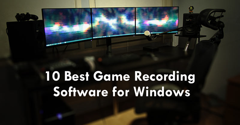 free recording software for games free recording software for games
