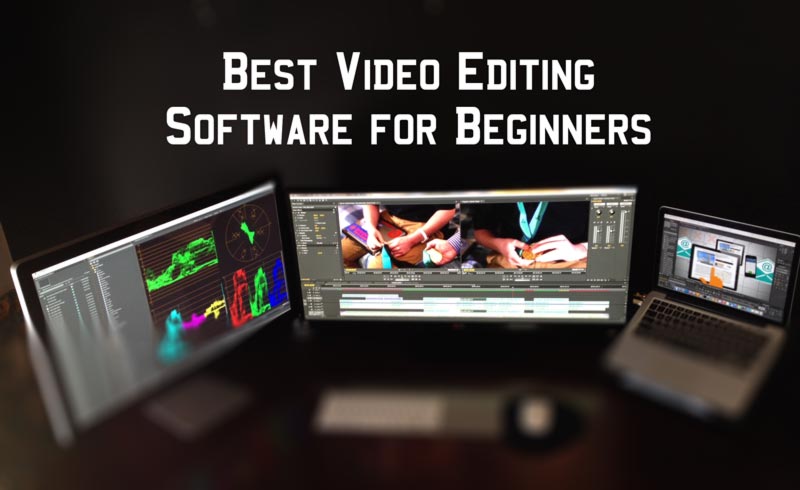 best editing software for beginner youtubers best editing software for beginner youtubers